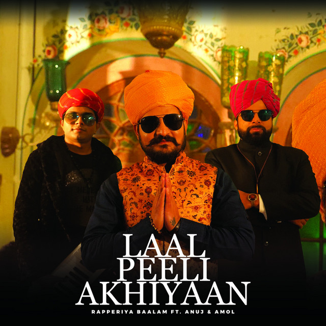 Laal Peeli Akhiyaan (feat. Anuj & Amol)