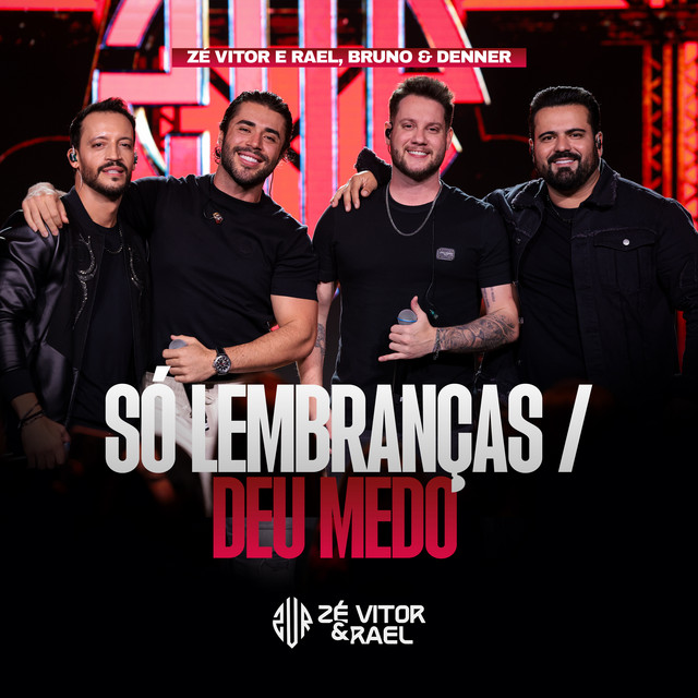 Só Lembranças / Deu Medo - Ao Vivo