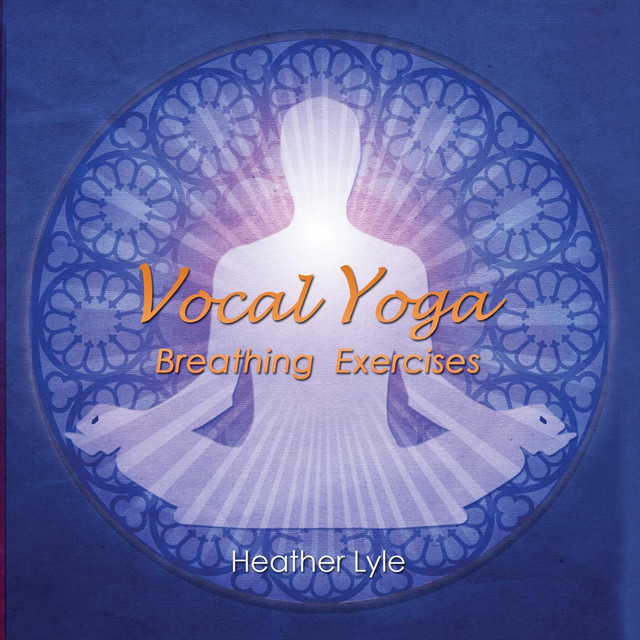 Vocal Yoga Breathing Exercises cover art