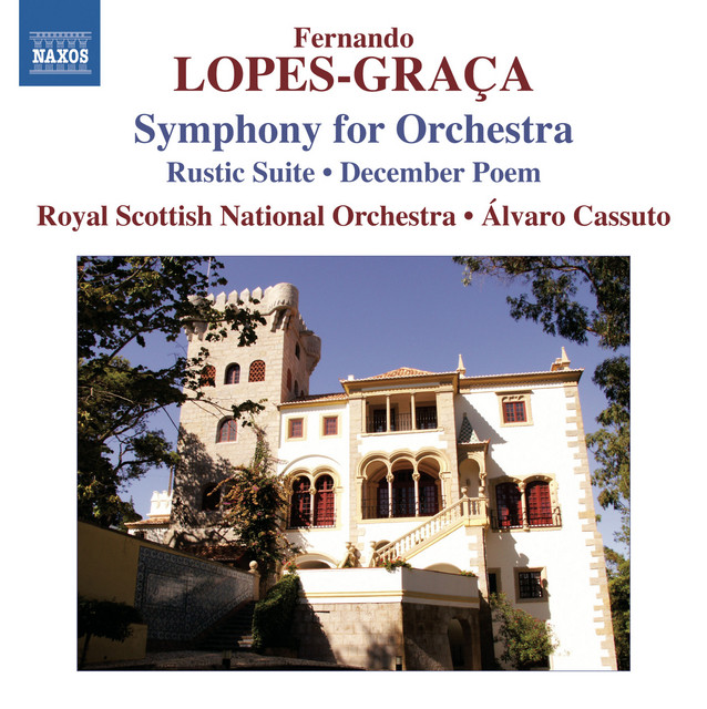 Lopes-Graça: Sinfonia - Rústica Suite No. 1 cover art