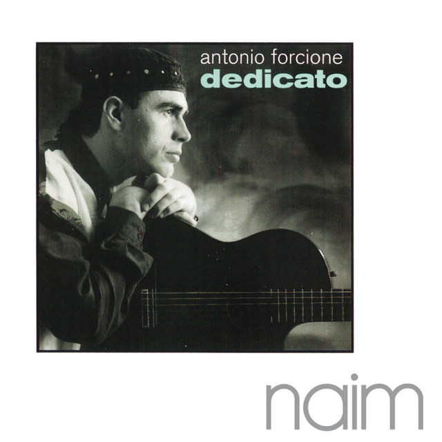 Dedicato — Antonio Forcione
