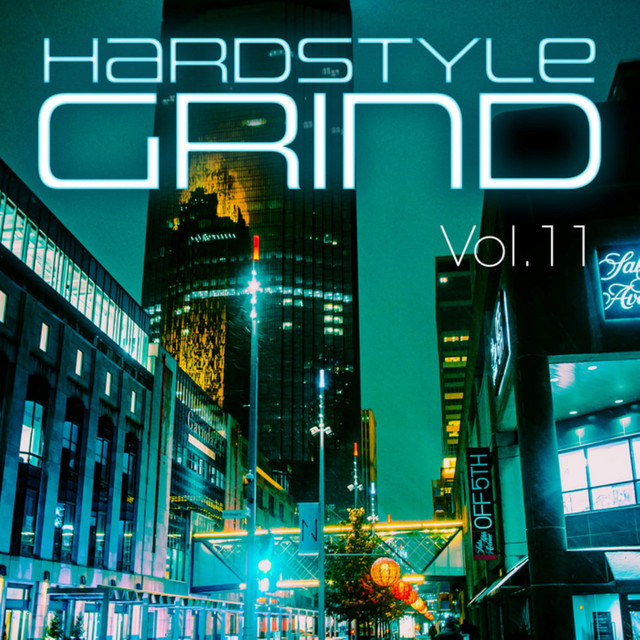 Hardstyle Grind, Vol. 11 cover