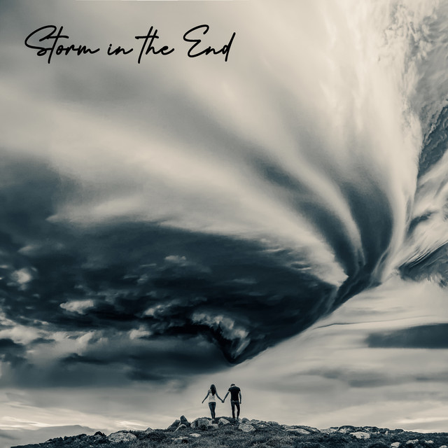 Storm in the End