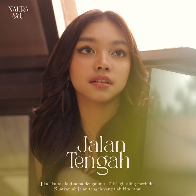 Naura Ayu - Jalan Tengah
