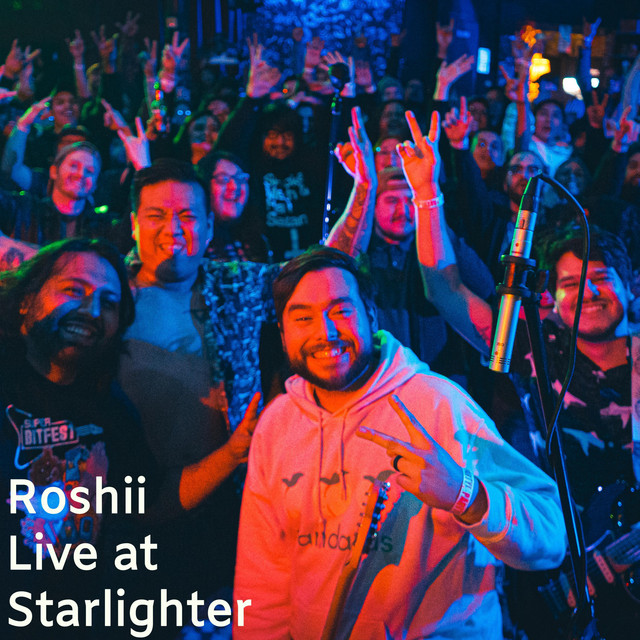 Live at Starlighter - Album by Roshii | Spotify