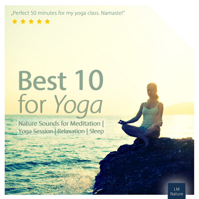 Best 10 for Yoga | Nature Sounds for Relaxation cover art