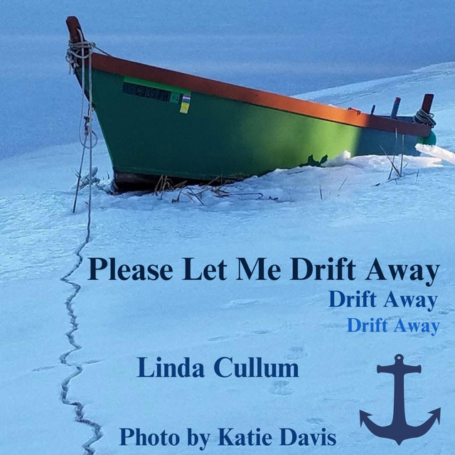 Please Let Me Drift Away cover