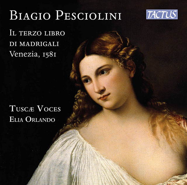 Pesciolini: Il terzo libro di madrigali