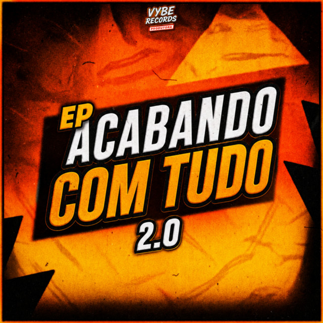Acabando Com Tudo 2.0