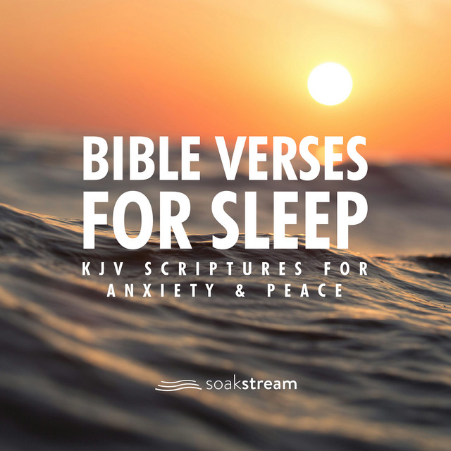Bible Verses for Sleep: Kjv Scriptures for Anxiety & Peace - Album by ...