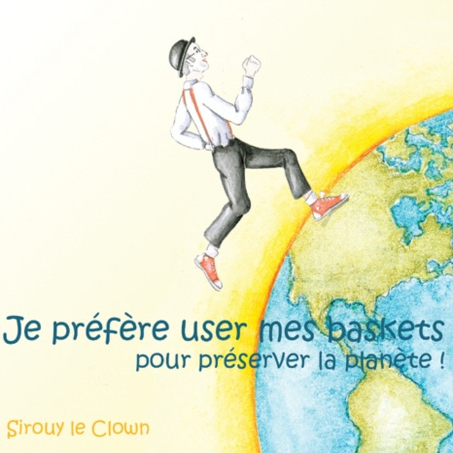 Je Prefere User Mes Baskets Single By Sirouy Le Clown Spotify