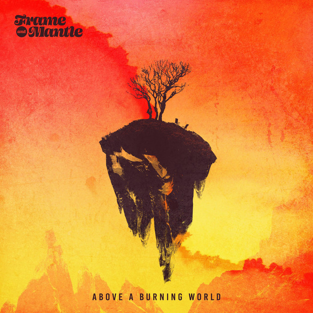 Above a Burning World (single)