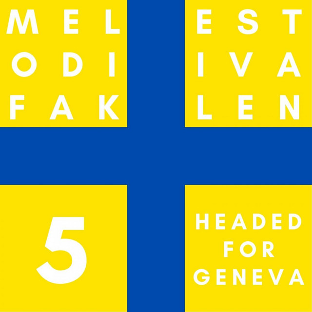 Melodifakestivalen Headed for Geneva cover art