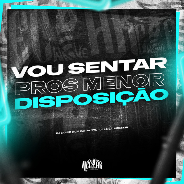 Vou Sentar Pros Menor Disposição