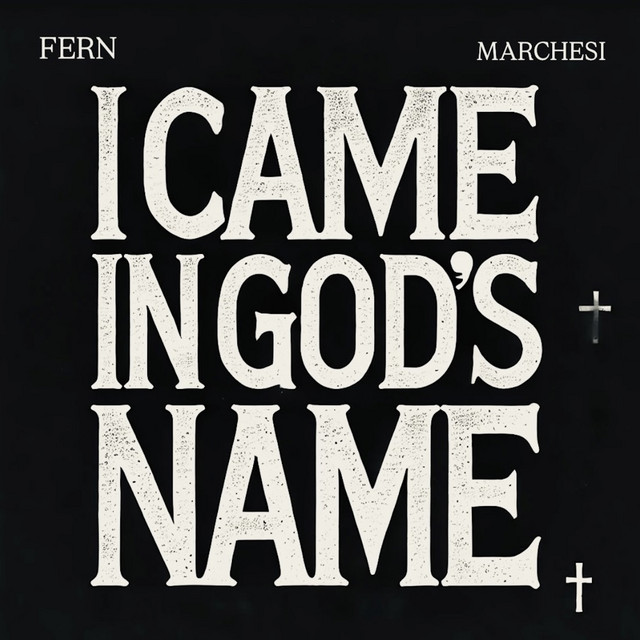 I CAME IN GOD'S NAME cover art
