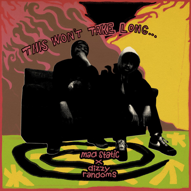 This Won't Take Long... - EP by Mad Static | Spotify