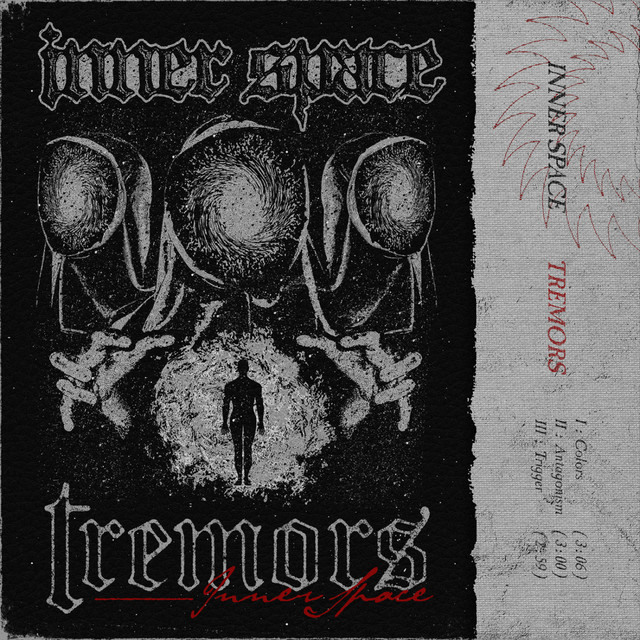 Tremors - EP by INNER SPACE | Spotify