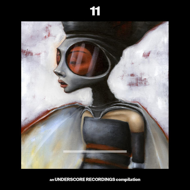 11 - An Underscore Recordings Compilation cover art