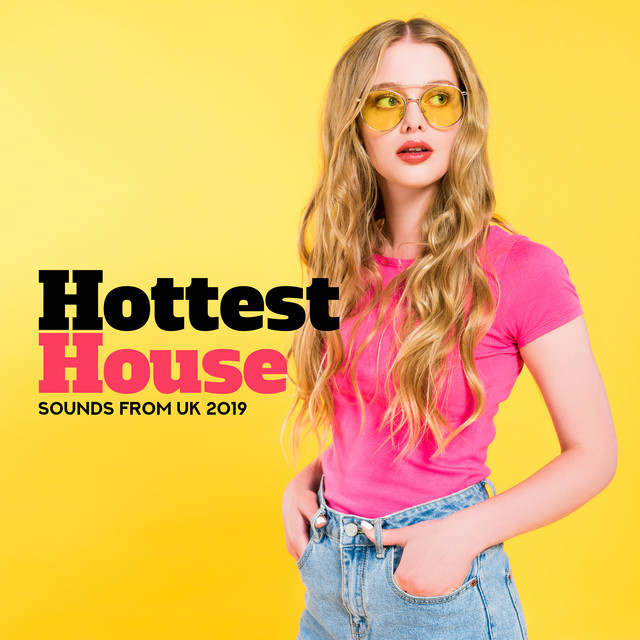Hottest House Sounds from UK 2019 cover art