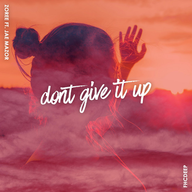 Don't Give It Up cover
