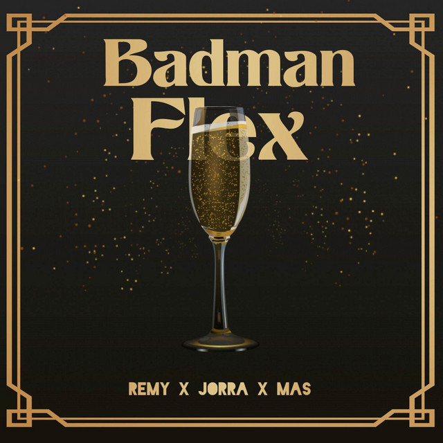 Cover of Badman Flex by Remy