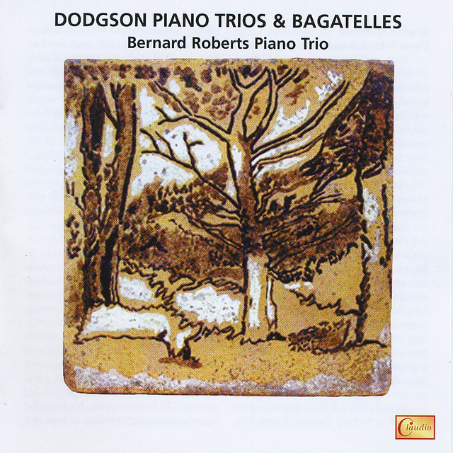 Dodgson: Piano Trios & Bagatelles cover art