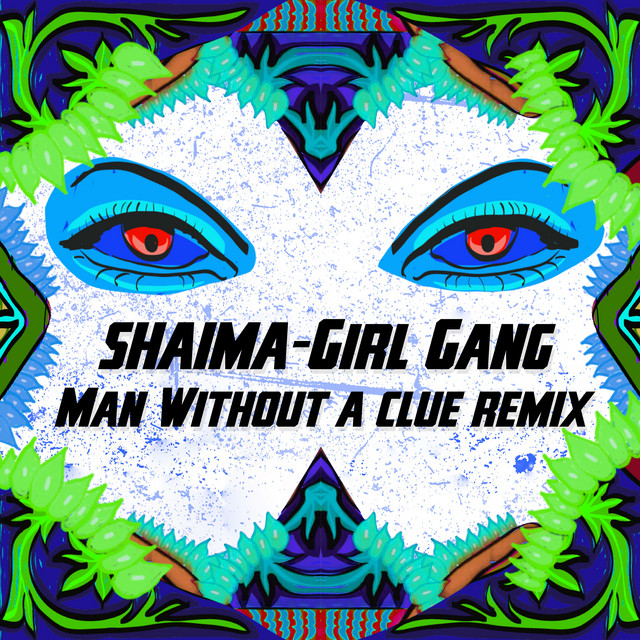 Girl Gang (Man Without a Clue Remix) cover