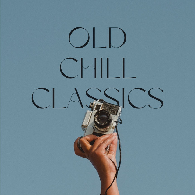 Old Chill Classics