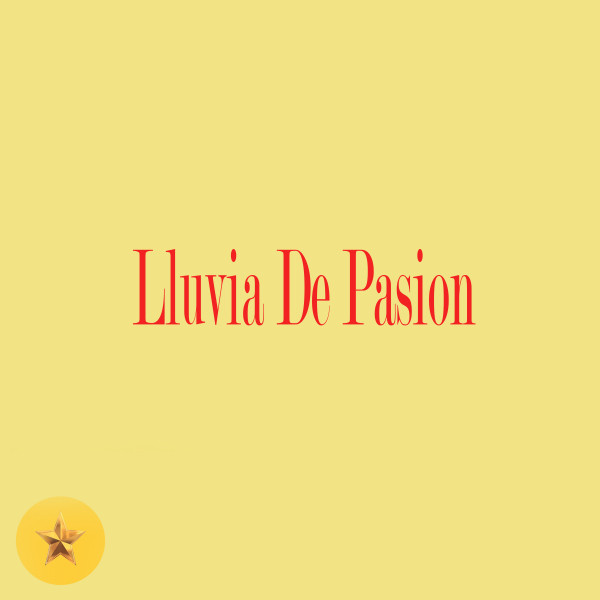 Lluvia De Pasion cover art