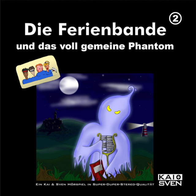 Cover: Die Ferienbande und das voll gemeine Phantom