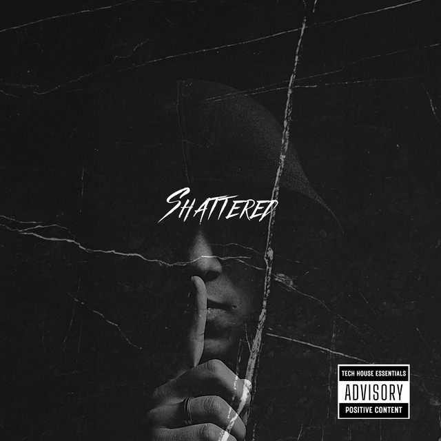 Shattered