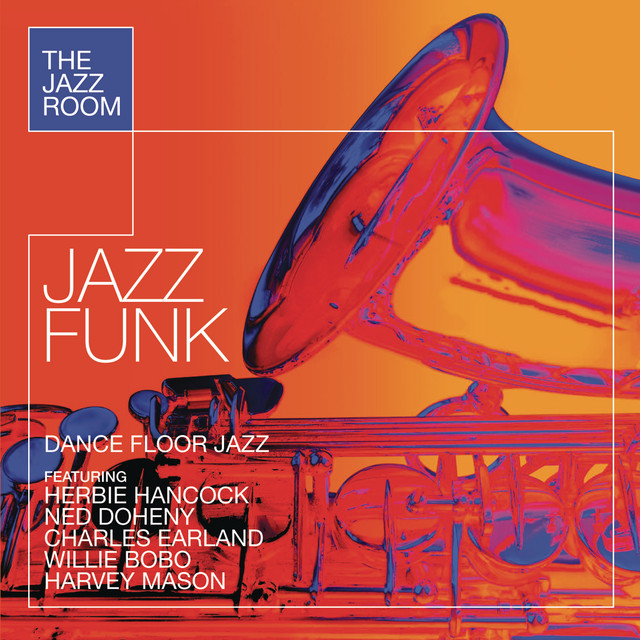 Jazz Funk - Compilation by Various Artists | Spotify