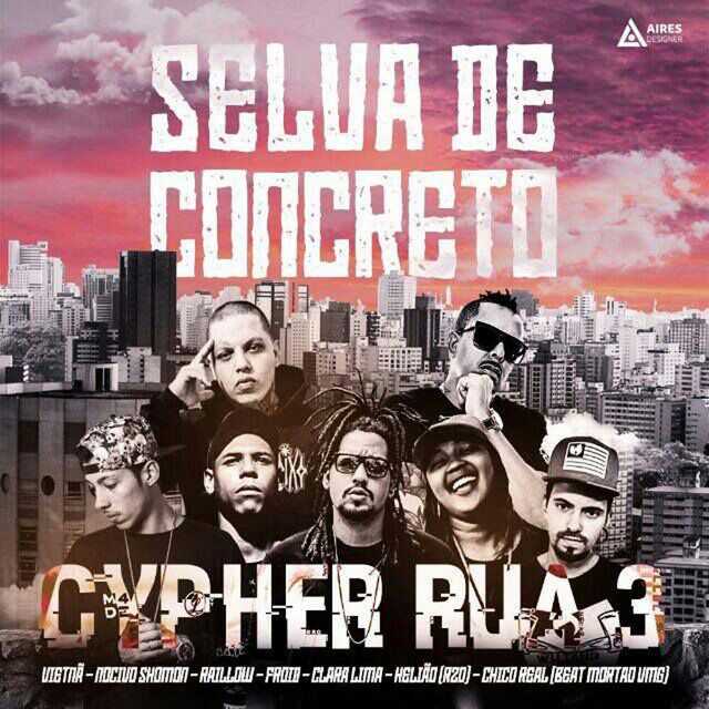 Cypher Rua 3, Selva de Concreto