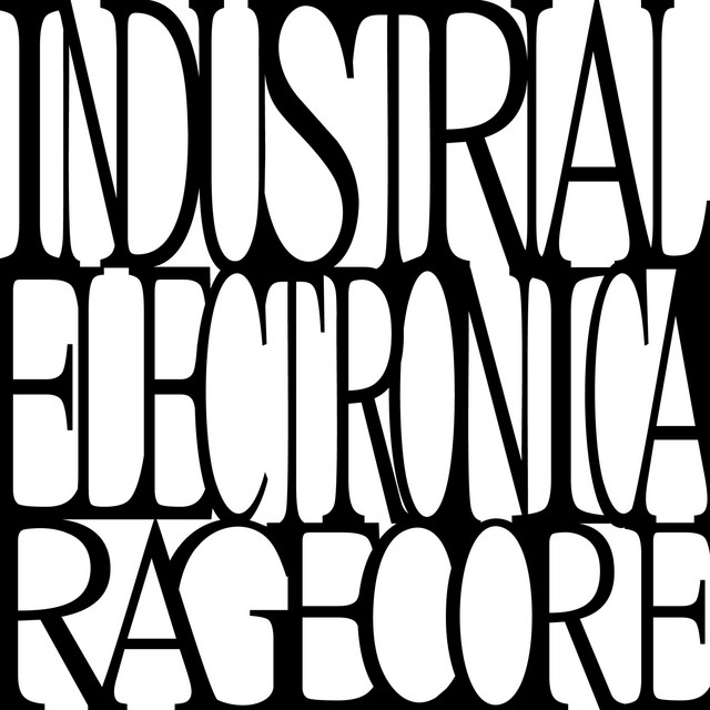 INDUSTRIAL ELECTRONICA RAGECORE cover art