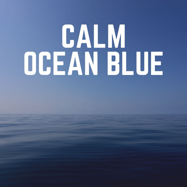 Calm Ocean Blue cover art
