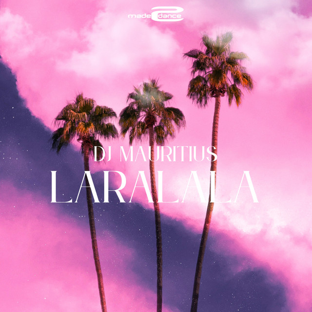 Dj Mauritius – Laralala