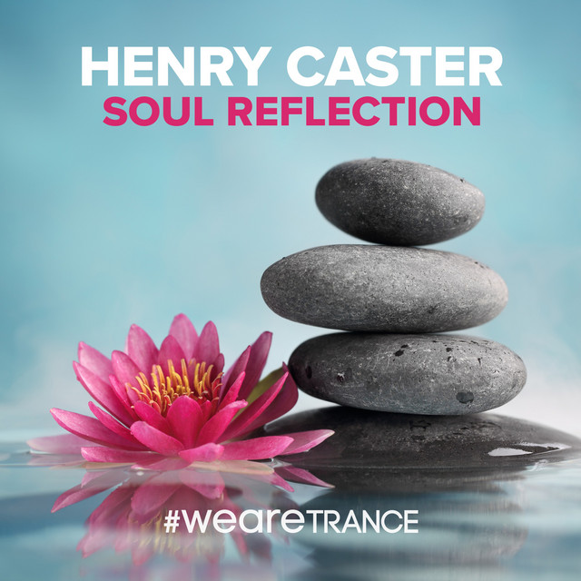 Обкладинка: Soul Reflection — Henry Caster