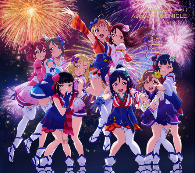 ラブライブ!サンシャイン!! Aqours CHRONICLE (2015～2017) - Album by
