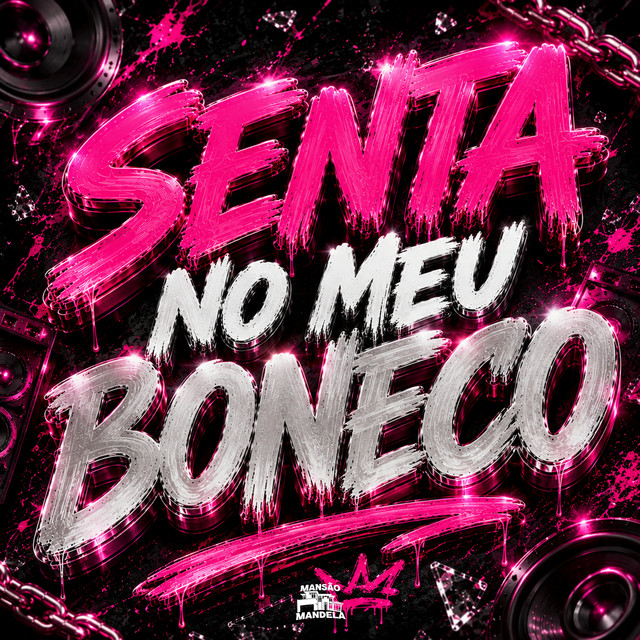 Senta no Meu Boneco