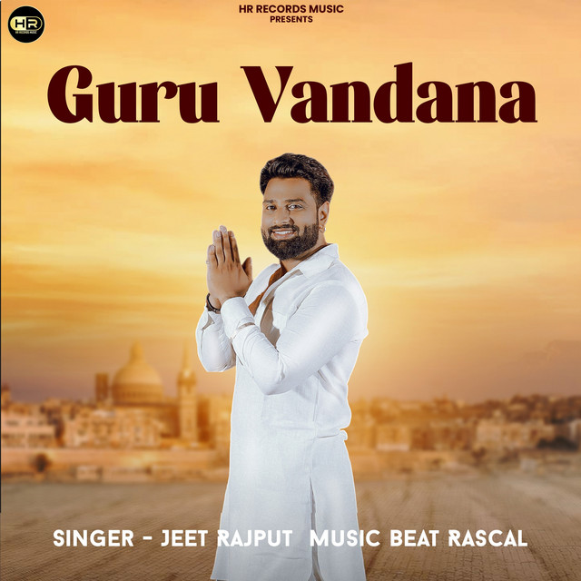Guru Vandana - Single by Jeet Rajput | Spotify