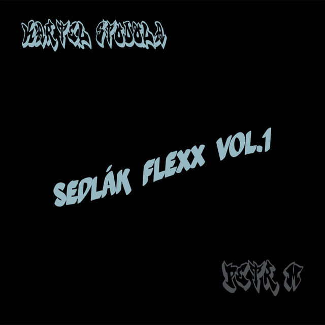 Sedlák Flexx vol.1 mixtape cover art