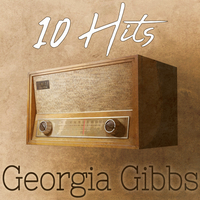 10 Hits of Georgia Gibbs cover art