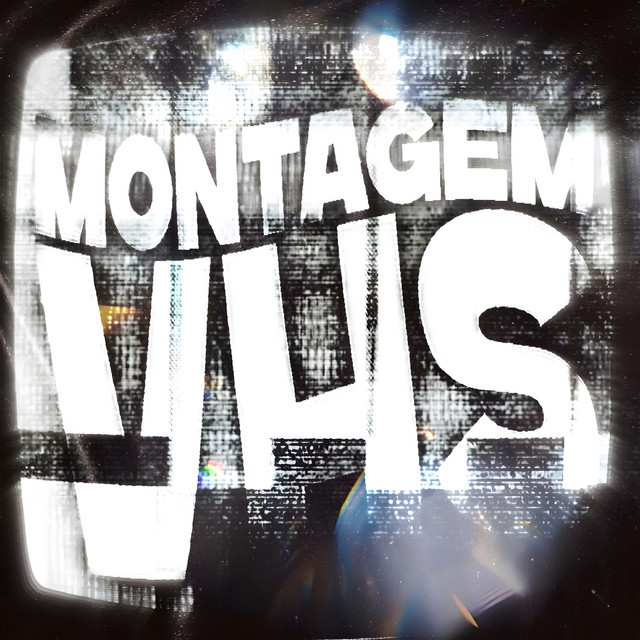 MONTAGEM VHS