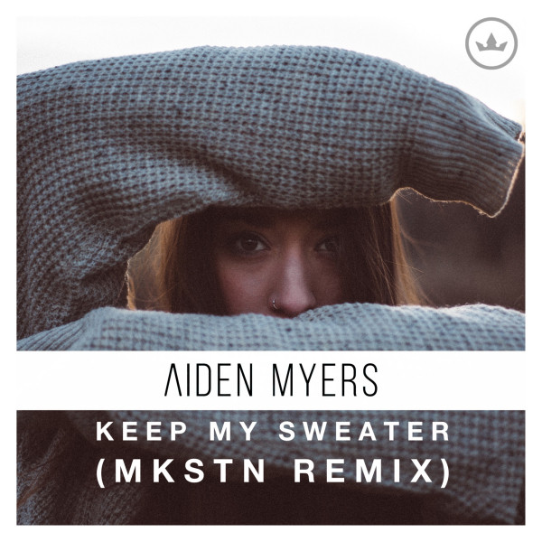Keep My Sweater (MKSTN Remix) cover