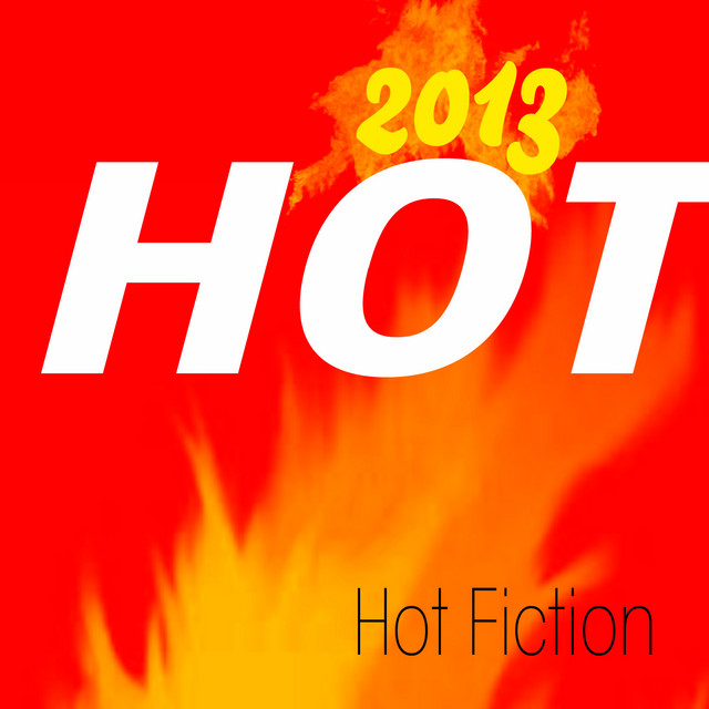 Hot 2013 (The Hits of the Top 100) cover