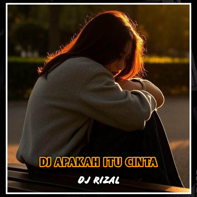 DJ APAKAH ITU CINTA cover art