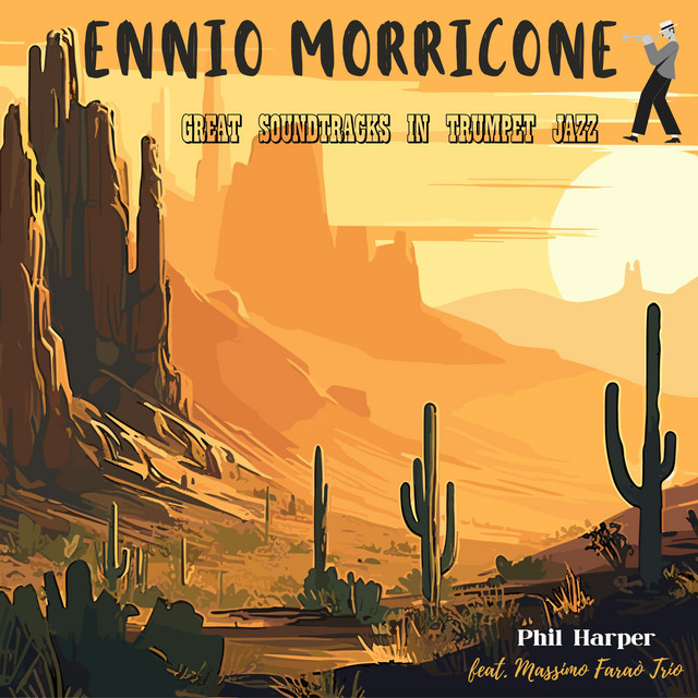 Trumpet Jazz Morricone (feat. Massimo Faraò Trio)