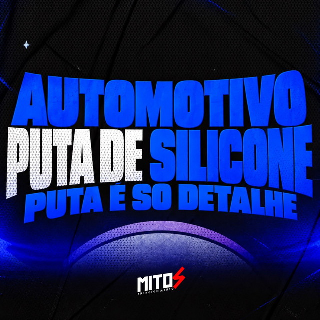 AUTOMOTIVO PUTA DE SILICONE - PUTA É SO DETALHE