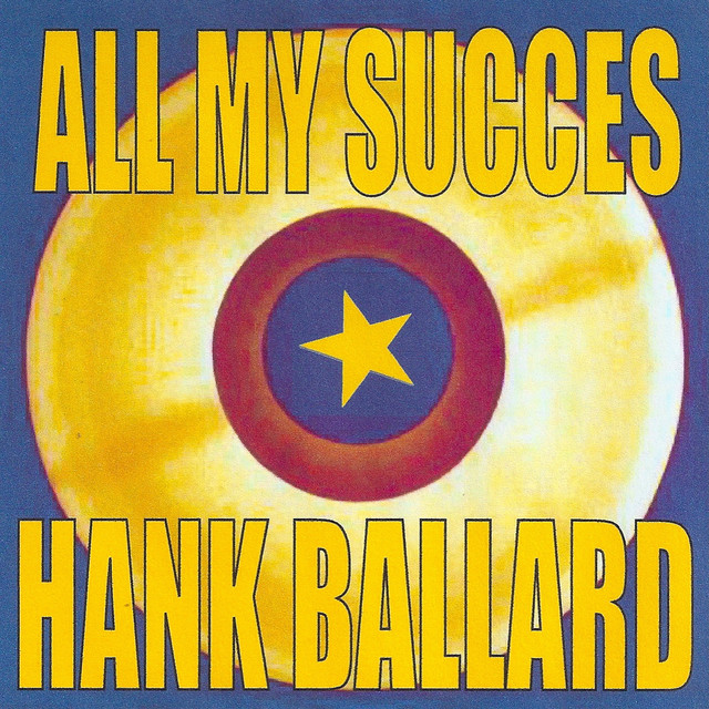 All My Succes - Hank Ballard & The Midnighters cover art