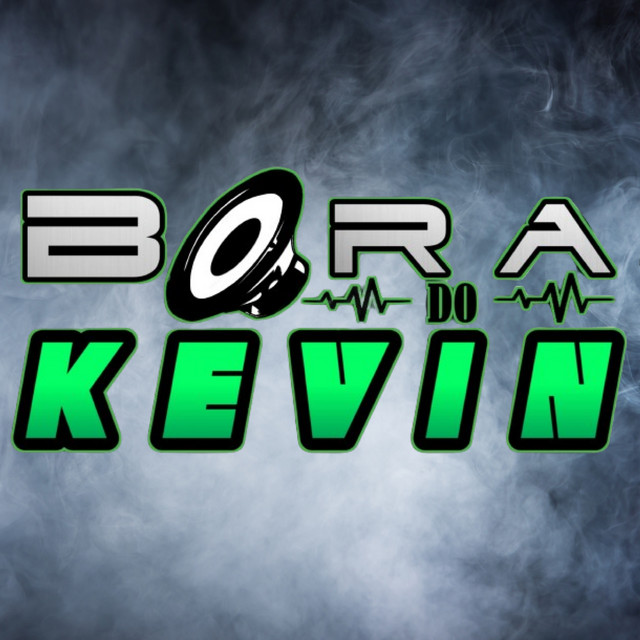 Bora do Kevin